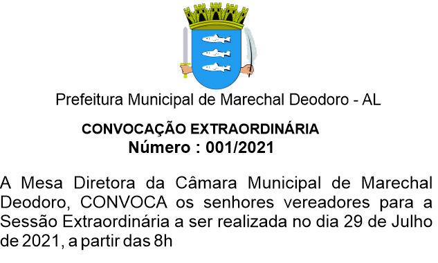 CONVOCAÇÃO EXTRAORDINÁRIA  Nº 002/2021