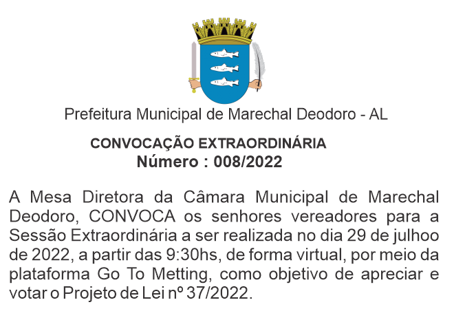 CONVOCAÇÃO EXTRAORDINÁRIA  Nº 008/2022